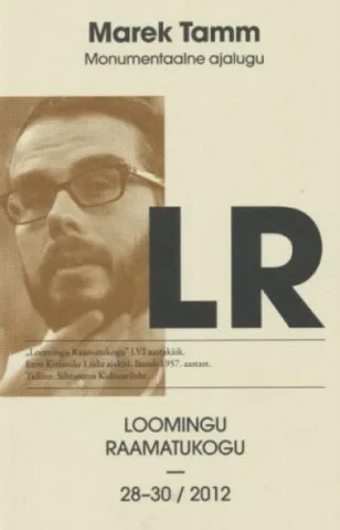 28-30 | 2012 | Monumentaalne ajalugu”