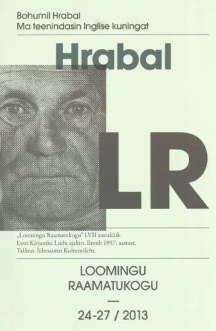 24-27 | 2013 | Ma teenindasin Inglise kuningat”