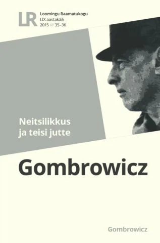 35‒36 | 2015 | Neitsilikkus ja teisi jutte