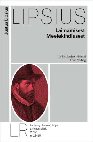 Laimamisest. Meelekindlusest
