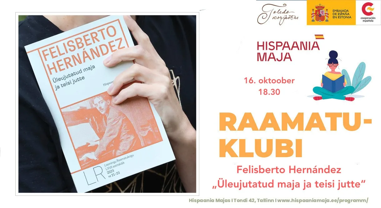 Hispaania Maja raamatuklubi: Felisberto Hernández „Üleujutatud maja ja teisi jutte“