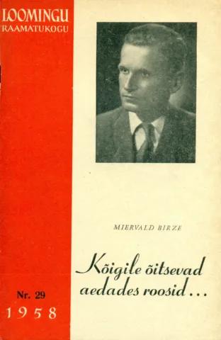 Kõigile õitsevad aedades roosid…