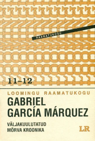 Väljakuulutatud mõrva kroonika