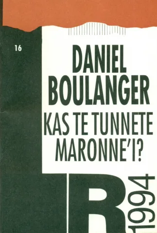 Kas te tunnete Maronne’i?