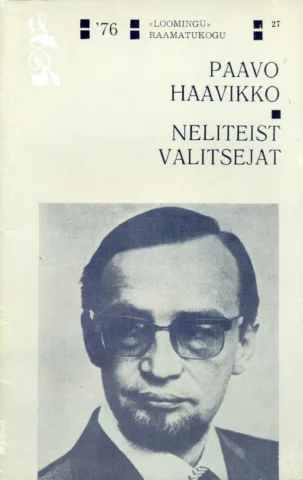 Neliteist valitsejat. Rääkida, vastata, õpetada