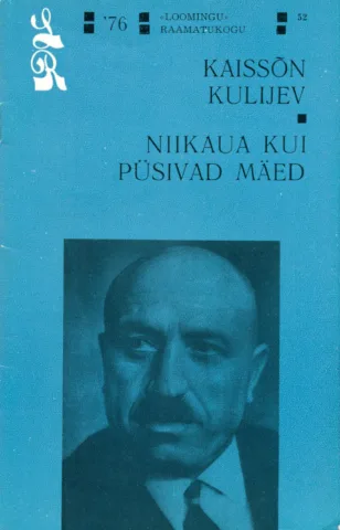 Niikaua kui püsivad mäed