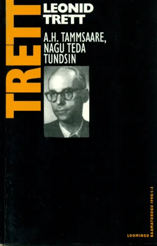 A. H. Tammsaare, nagu teda tundsin