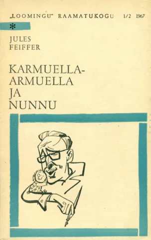 Karmuella-Armuella ja Nunnu