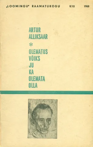 Olematus võiks ju ka olemata olla