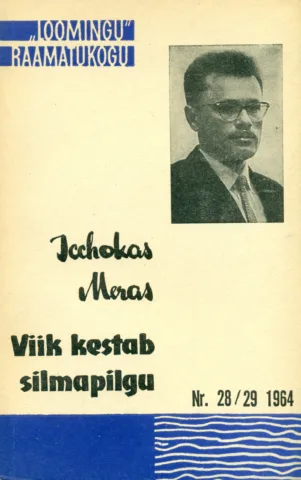 Viik kestab silmapilgu